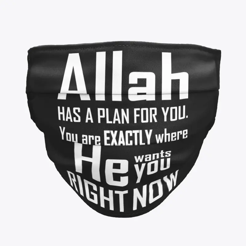 Islamic T-shirt Allah Has A Plan For You