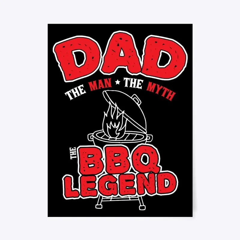 Dad Man Myth BBQ Legend