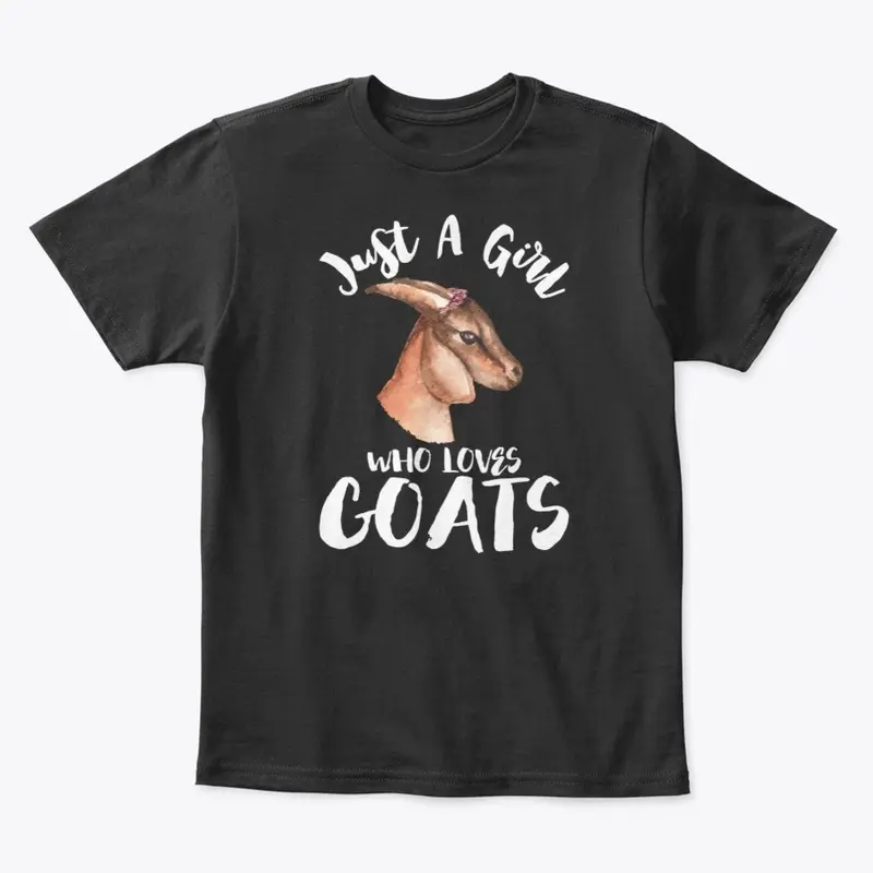 Just A Girl Who Loves Goats